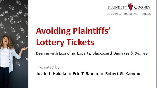 Avoiding Plaintiffs Lottery Tickets webinar Avoiding Plaintiffs Lottery Tickets webinar